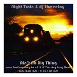 Night Train_Ain’t No Big&nbsp;Thing-Freq2