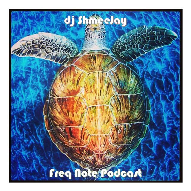 djShmeeJay_Freq Note Podcast